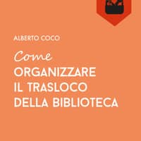 Come organizzare il trasloco della biblioteca