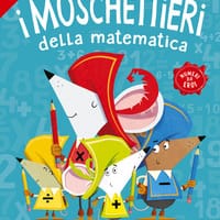 Calcoli a mente. I moschettieri della matematica