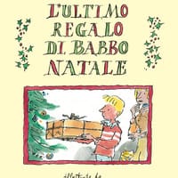 L’ultimo regalo di Babbo Natale