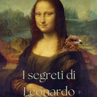 I segreti di Leonardo. Le parole svelate