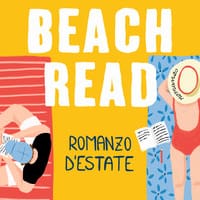 Beach Read. Romanzo d’estate