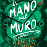 La mano sul muro. Truly Devious - Vol. 3