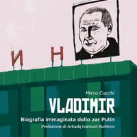 Vladimir. Biografia immaginata dello zar Putin