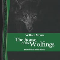 The house of the wolfings