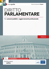 Diritto parlamentare. Per concorsi pubblici e aggiornamento professionale